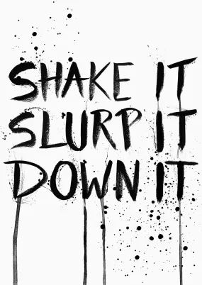 Shake It Typographic Wall Art Print